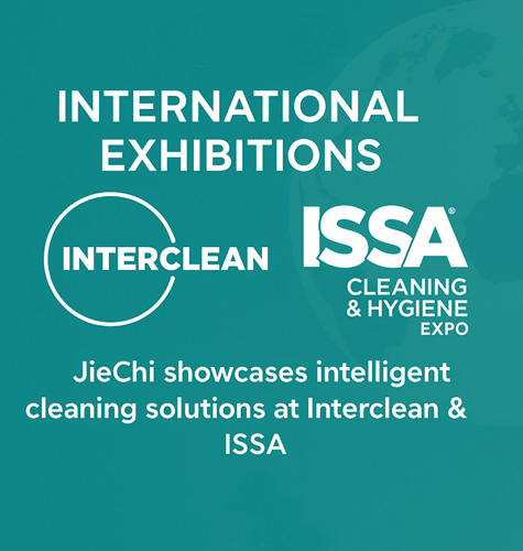 Jiechi trưng bày tại Interclean Thượng Hải và ISSA Sydney, giới thiệu các giải pháp làm sạch thông minh của Trung Quốc đến thế giới
